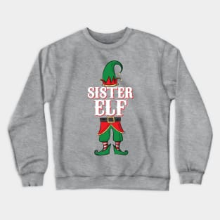 Sister Elf - Matching Family Christmas design Crewneck Sweatshirt